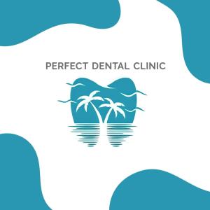 Perfect Dental Care - Branch 2